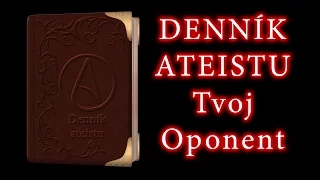 Denník ateistu - TvojOponent