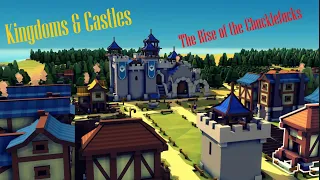 Kingdoms & Castles: Ep. 1 - The Rise of the Chucklefucks