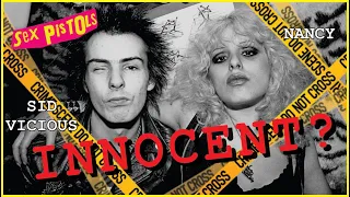 Was Sex Pistol Sid Vicious INNOCENT? Who Really Killed Nancy?