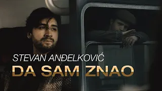 Stevan Andjelkovic - Da sam znao ("DOSIJE" soundtrack)