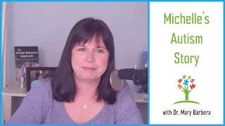 Autism Success Story with Michele C.