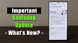 Samsung Galaxy S22 Ultra - New Software Update w/ Improved Stability & Bug Fixes!