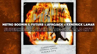Superhero x Chain Gang x m.A.A.d city (Afrojack Lollapalooza 23' Mashup) [Rythe Remake]