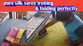 Pure silk saree ironing ,& folding perfectly,