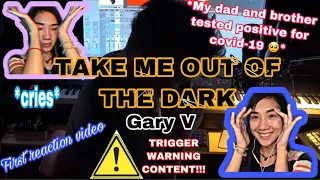 Take me out of the dark - Gary V reaction video | Dad and brother tested positive for covid-19