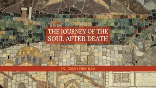 The Journey of the Soul after Death