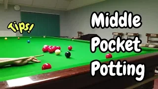 Snooker Middle Pocket Potting - Tips & Advice