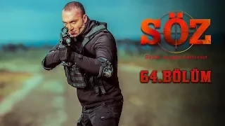 Söz | 64.Bölüm | "SON NEFESİMİZE KADAR"