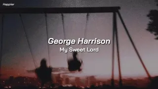 George Harrison - My Sweet Lord (Traducida al español)