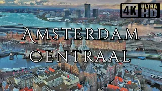 Aerial Cinematic Of Amsterdam Centraal with Relaxing Music