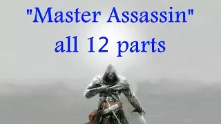 "Assassin's Creed: Revelations", walkthrough (100% sync), All 12 parts for "Master Assassin"