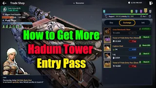 Black Desert Mobile How to Get More Hadum Tower Entry Pass