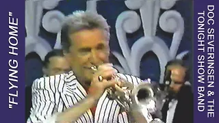 "Flying Home" - Doc Severinsen and the Tonight Show Band (Improved Audio & Video). Intro by Johnny.