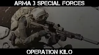 ARMA 3 Special Forces Gameplay - Operation Kilo