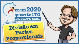 ENEM 2020 || Divisão em Partes Proporcionais || Antônio, Joaquim e José são sócios de uma empresa