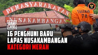 Inilah Para Penghuni Baru Lapas Nusakambangan