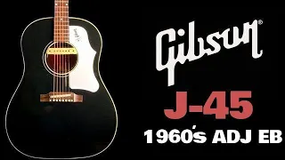 Gibson J-45 1960's ADJ EBONY 2020年製（完全予約制 名古屋アコギ専門店 オットリーヤギター）