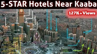 5 Star Hotels Near Kaaba | Clock Tower | Hilton | Marriott | Sheraton | Hayatt | Conrad | AL Safwa