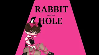 RABBIT HOLE 🐇 || Gacha Club || Alight Motion