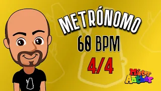 Metrónomo  60 BPM 4 - 4 | Mister Anthar | Clases de música