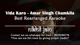Vida karo - Amar Singh Chamkila | Arijit Singh | Nikhil Jain | Karaoke with Lyrics