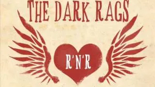 The Dark Rags - All The Dark Rags (live)