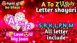 A to Z all Letter Whatsapp status | love shayari | #Quotes #Love #Letterstatus