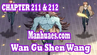 Wan Gu Shen Wang Chapter 211 & 212 [English Sub] | MANHUAES.COM