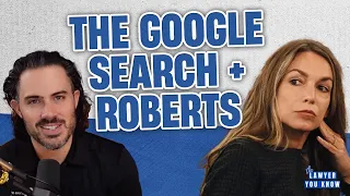 LIVE! Real Lawyer Reacts: Read Trial Day 16: The Google Search + Roberts