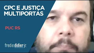 CPC e Justiça Multiportas- FREDIE DIDIER JR