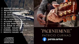 Patricio Curinao - Pacientemente  (Álbum Completo)