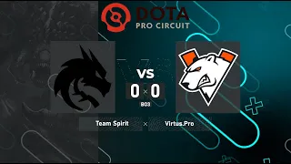 Team Spirit vs. Virtus.pro - DPC EEU 2023 Tour 2: Division I | BO3 @4liver