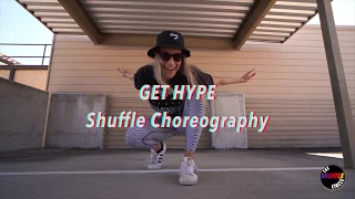 'Get Hype' Shuffle Choreography Tutorial