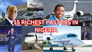 15 Richest Pastors In Nigeria.