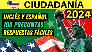 100 PREGUNTAS para la ciudadanía americana EN INGLÉS Y ESPAÑOL 2024 - respuestas fáciles