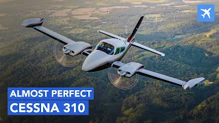 Cessna 310 – Innovations & Headache! Historical Review and Specs