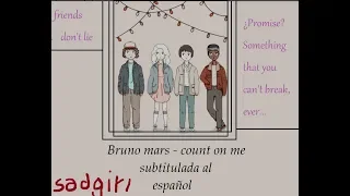 bruno mars ; count on me // traducida al español