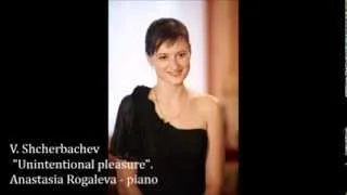 Vladimir Shcherbachev Unintentional pleasure The suite for a piano to A  Blok's poems in eight parts