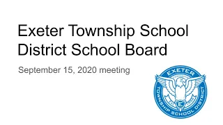 Exeter Township School Board Meeting for September 15, 2020