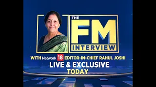 FM Nirmala Sitharaman Exclusive Interview with Rahul Joshi | CNN News18