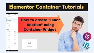How to create "Inner section" using  Container Widget in Elementor page builder