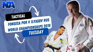 Fonseca POR v Ilyasov RUS World Championships 2019