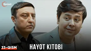 Hayot kitobi 33-qism (Yangi milliy serial) | Ҳаёт китоби 33-қисм (Янги миллий сериал)