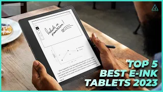 Best E-Ink Tablets 2023 - Top 5 Best Tablets for Reading & Note Taking you Should Buy in 2023