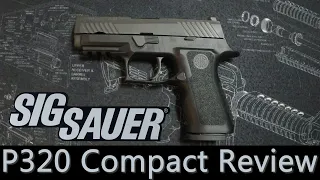 Sig Sauer P320 Compact Review