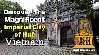 Discover The Magnificent Imperial City Of Huế In Vietnam | Travelogue @AtlasCinematography