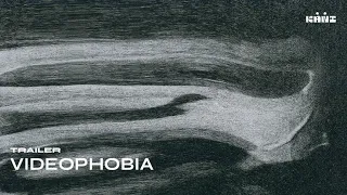 [OFFICIAL TRAILER] Videophobia