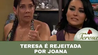 Teresa - Teresa é rejeitada pela sua Madrinha (Último Capítulo)