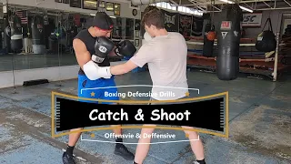 Boxing Defensive Drills | Catch & Shoot