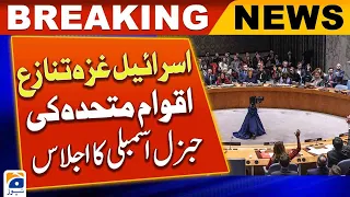 United Nations General Assembly meeting on Israel-Gaza conflict | Geo News